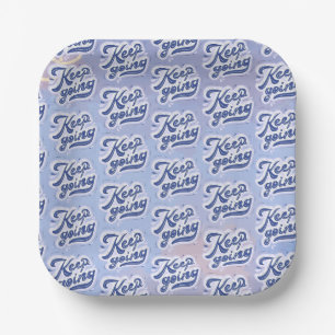 Keep Going Paper Plate