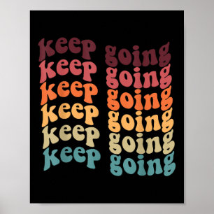 Keep-going Positive Groovy Retro Mental Health Awa Poster