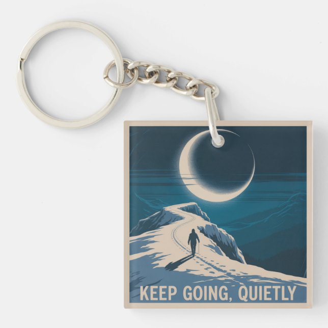 Keep Going, Quietly Key Ring (Front)