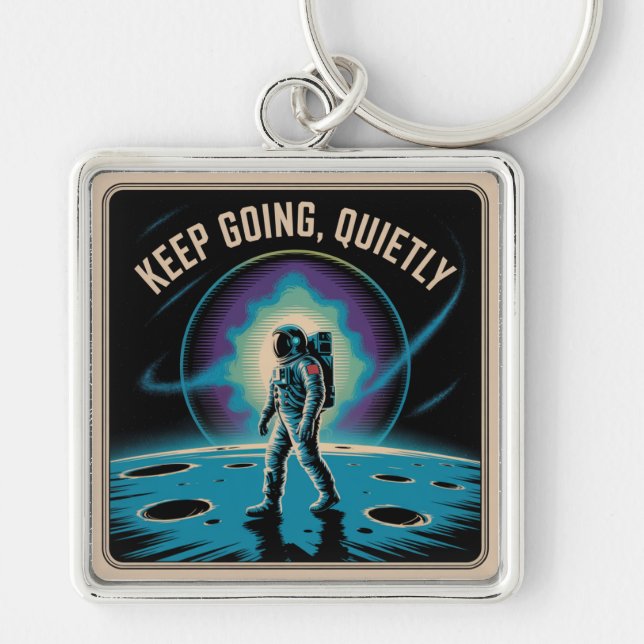 Keep Going, Quietly Key Ring (Front)
