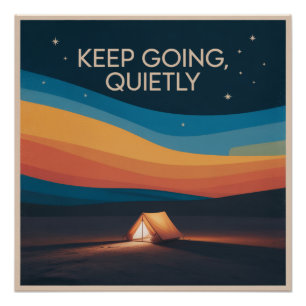 Keep Going, Quietly Poster