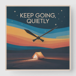 Keep Going, Quietly Square Wall Clock
