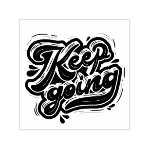 Keep Going Self-inking Stamp
