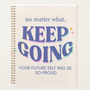 Keep Going Spiral Planner