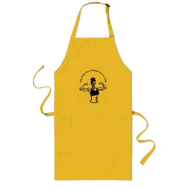 Keep Going, You Are Stronger Than You Think Long Apron (Front)