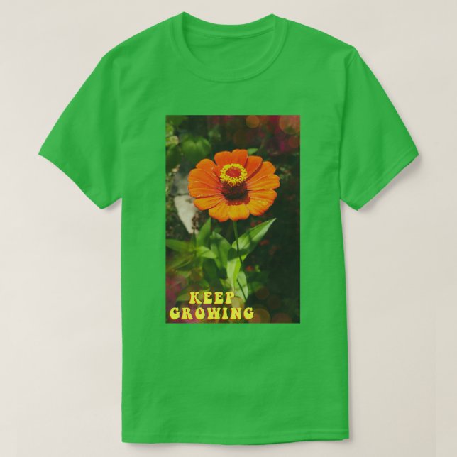 Keep Growing 31 T-Shirt (Design Front)