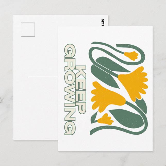 Keep Growing  Postcard (Front/Back)