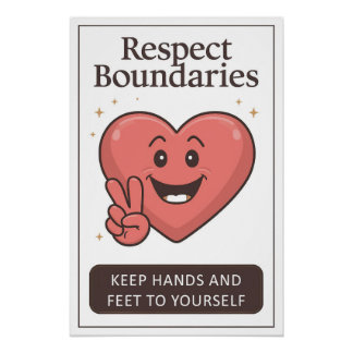 Keep Hands and Feet to Yourself Poster
