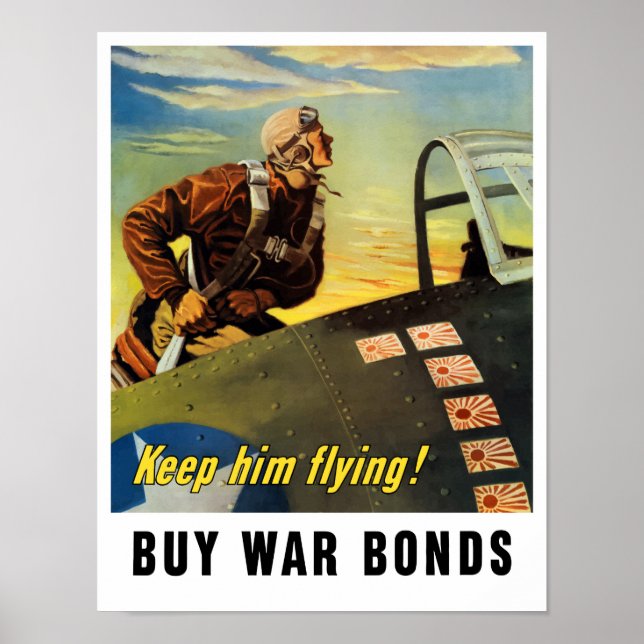 Keep him flying! Buy War Bonds Poster (Front)