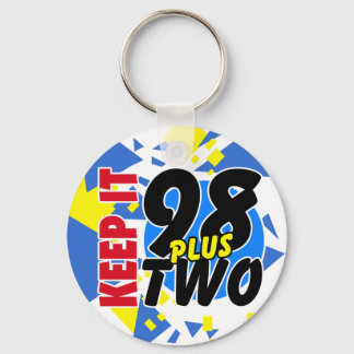 KEEP IT 98 PLUS TWO v2 Keychain