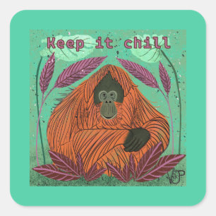 Keep it Chill Square Sticker