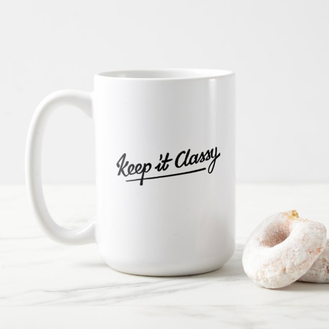 Keep It Classy Mug (With Donut)