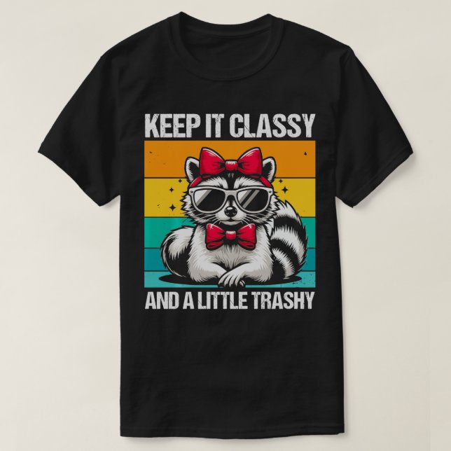 Keep It Classy Racoon With Sunglasses And Bowtie  T-Shirt (Design Front)