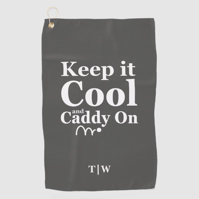 Keep It Cool And Caddy On Golf Club Name Own Name Golf Towel (Front)