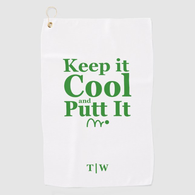 Keep It Cool And Putt It  Initials Golf Towel (Front)
