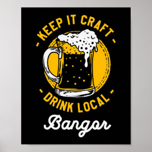 Keep it Craft Drink Local Bangor Homebrewing Maine Poster