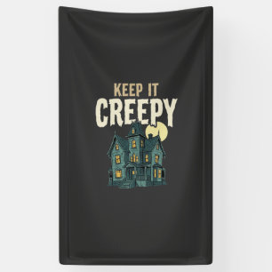 Keep It Creepy Haunted House Halloween Design_1 Banner
