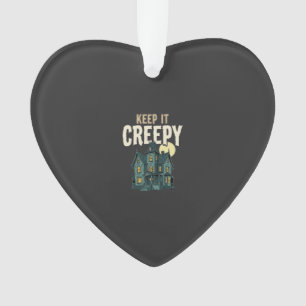 Keep It Creepy Haunted House Halloween Design_1 Ornament