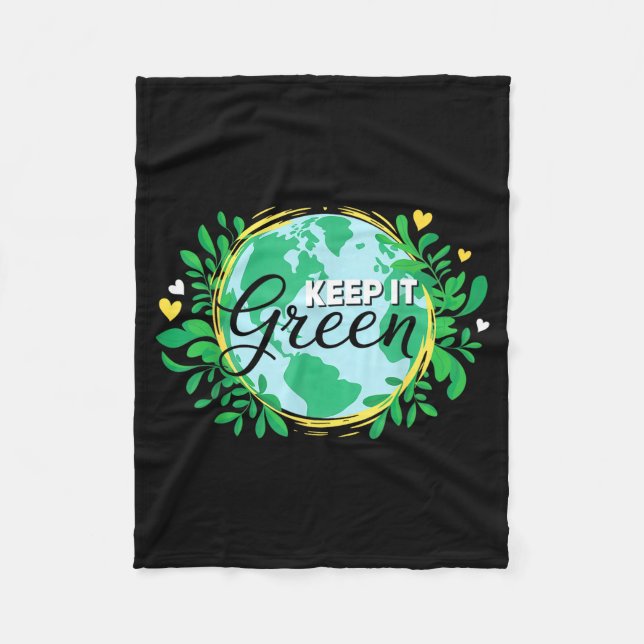 Keep it green environment _ planet earth day  fleece blanket (Front)