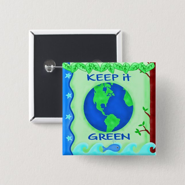 Keep It Green Save Earth Environment Art 15 Cm Square Badge (Front & Back)