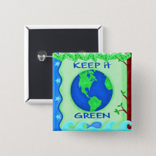 Keep It Green Save Earth Environment Art 15 Cm Square Badge