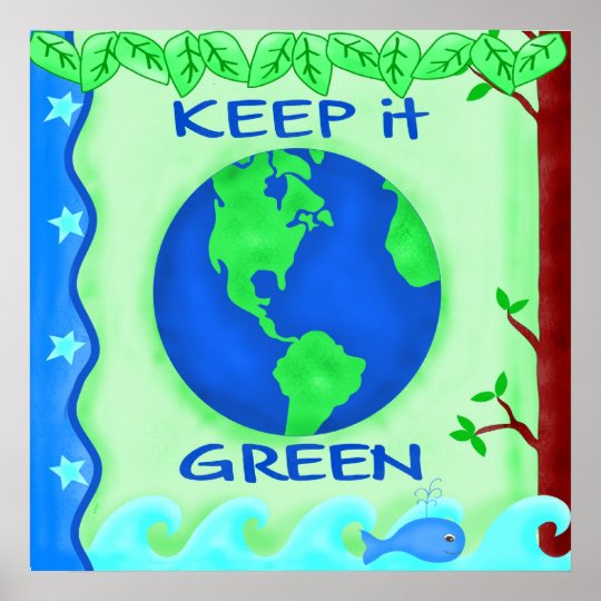 Download Keep It Green Save Earth Environment Art Poster | Zazzle ...