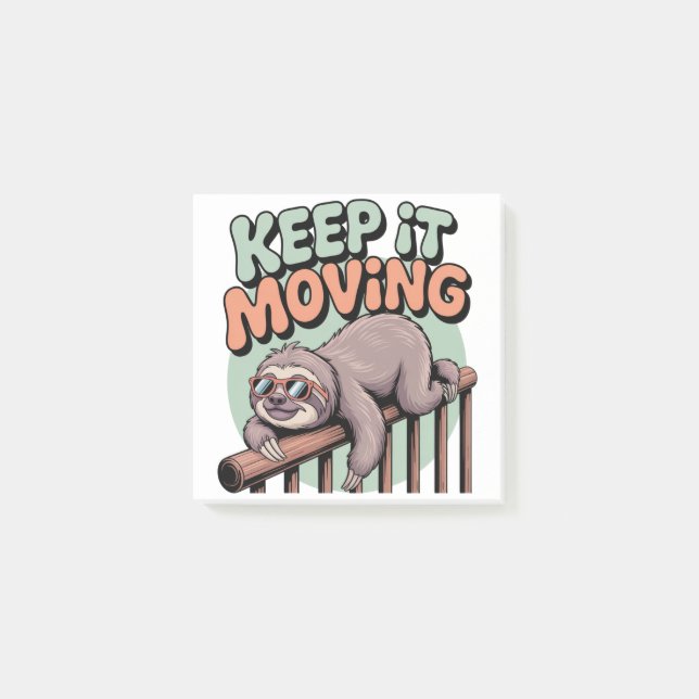 Keep It Moving Post-it Notes (Front)