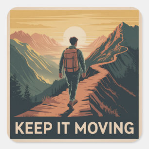 Keep It Moving Square Sticker