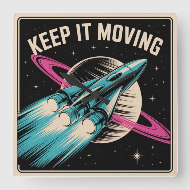 Keep It Moving Square Wall Clock (Front)