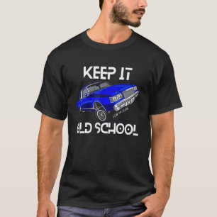 Keep It Old School Lowrider Car Chicano Low & Slow T-Shirt