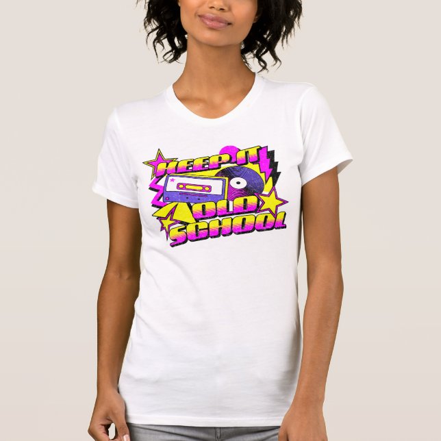 Keep it old school T-Shirt (Front)