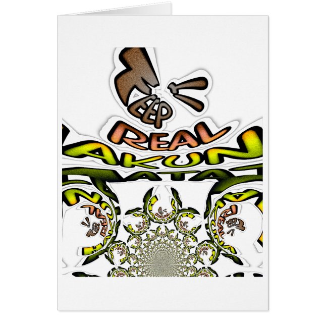 keep it real Hakuna Matata Always (Front)