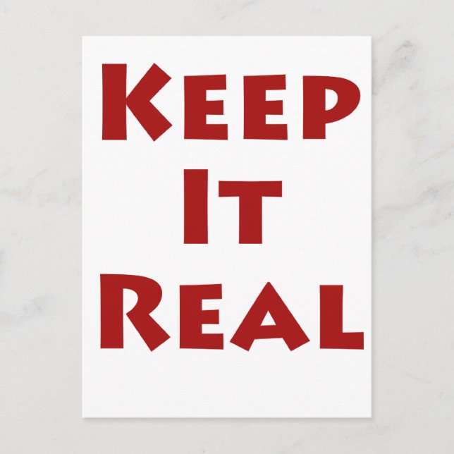 Keep It Real Postcard (Front)