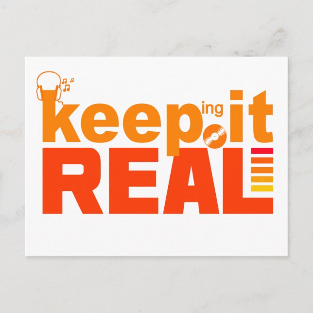 Keep It Real postcard (Front)
