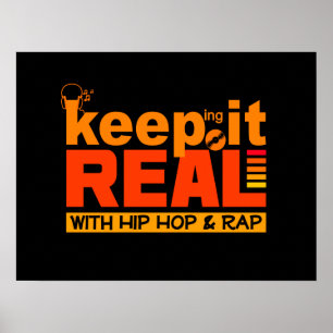 Keep It Real with hip hop poster