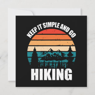 Keep It Simple And Go Hiking