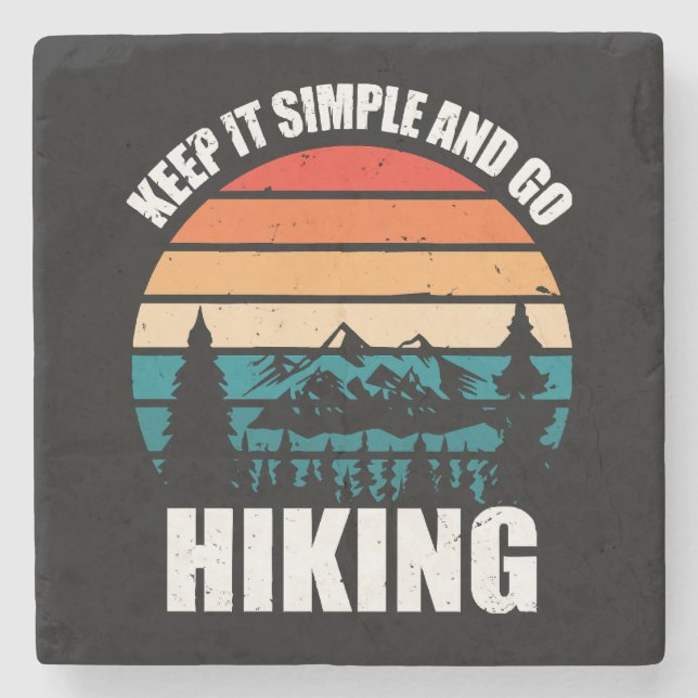 Keep It Simple And Go Hiking Stone Coaster (Front)