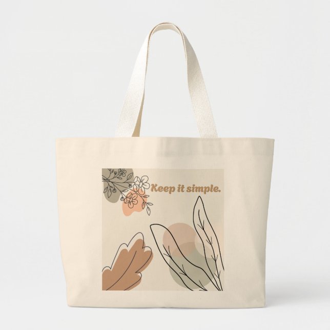 'Keep It Simple' Earthy Botanical Art Large Tote Bag (Front)