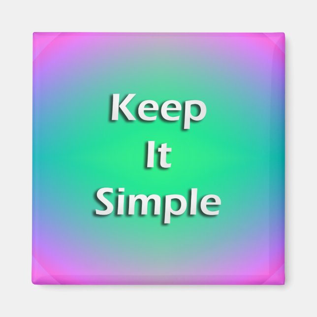 Keep It Simple Magnet (Front)