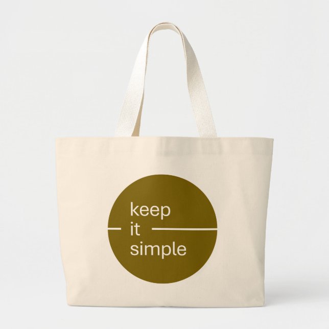 'Keep It Simple' Modern Minimalist Geometric Large Tote Bag (Front)