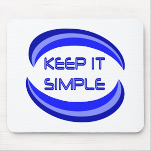 Keep it Simple Recovery Slogan Quote In Blue Mouse Pad