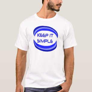 Keep it Simple Recovery Slogan Quote In Blue T-Shirt