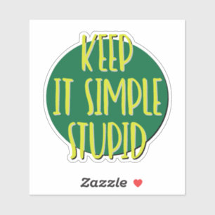 Keep It Simple Stupid 12 Step Slogan