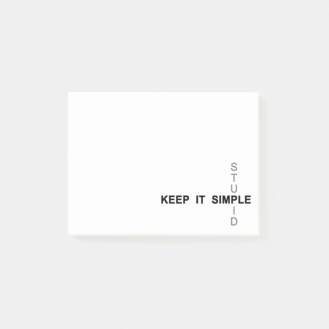 Keep It Simple & Stupid Post-it Notes (Front)