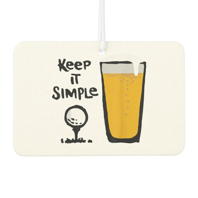 Keep It Simples Funny Golf Beer Car Air Freshener (Front)