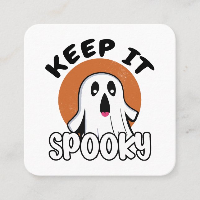 Keep it spooky square business card (Front)