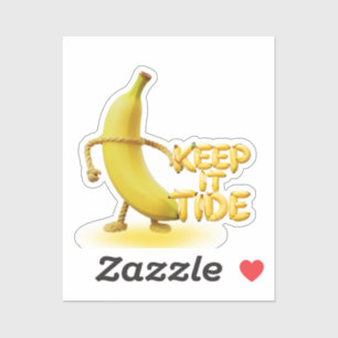 Keep It Tide – Funny Banana Typography Minimalist 