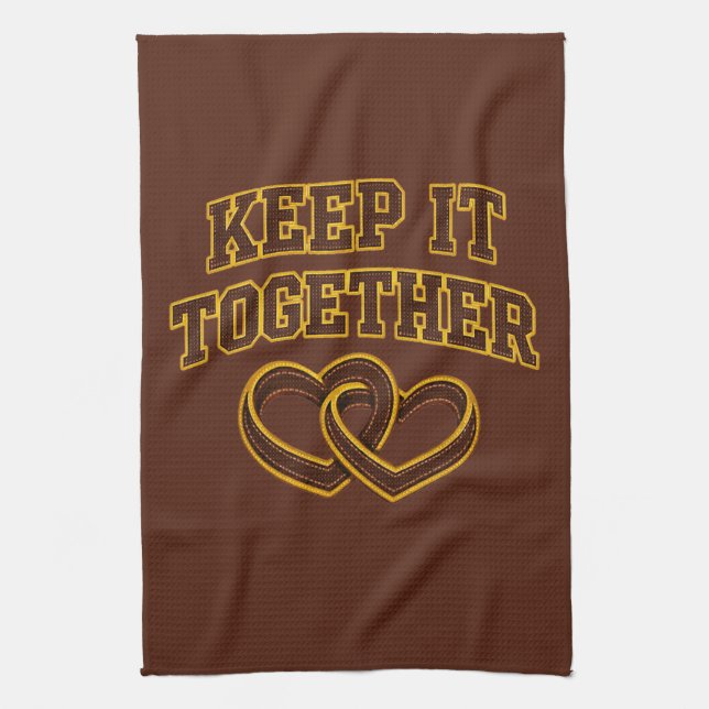 Keep It Together Tea Towel (Vertical)