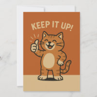 Keep It Up! Cute Motivational Encouragement Cat