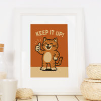 Keep It Up! Motivational Cute Retro Cartoon Cat